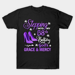 Stepping Into My 58th Birthday With God's Grace & Mercy Bday T-Shirt